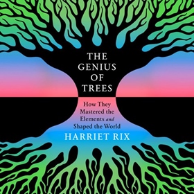 THE GENIUS OF TREES
